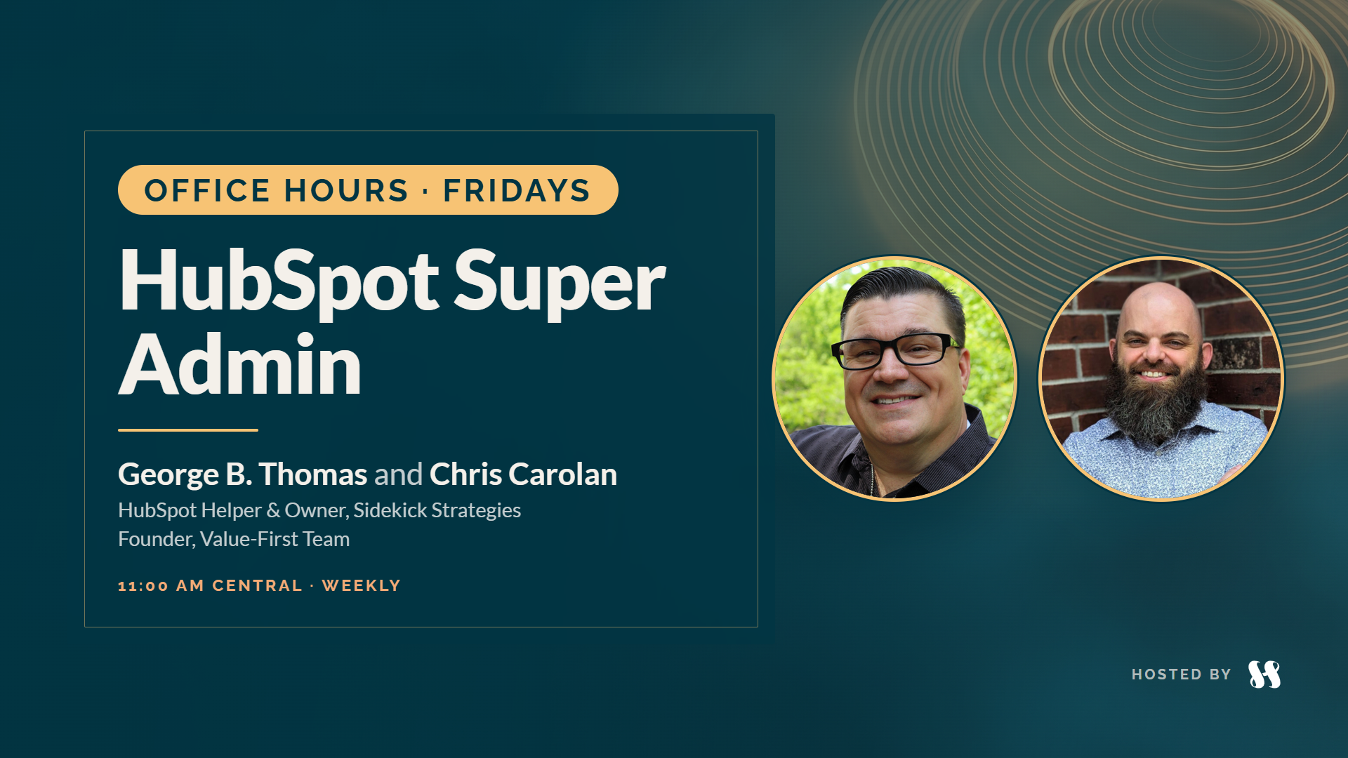 Hubsessed Office Hours — HubSpot Super Admin — George B. Thomas and Chris Carolan